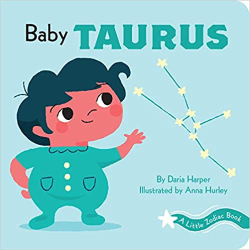 Baby Taurus: Little Zodiac Book