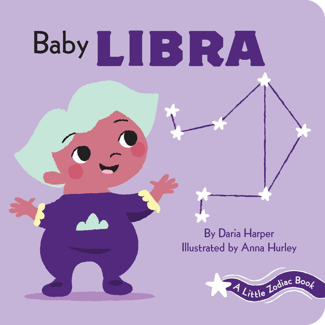 Baby Libra: Little Zodiac Book