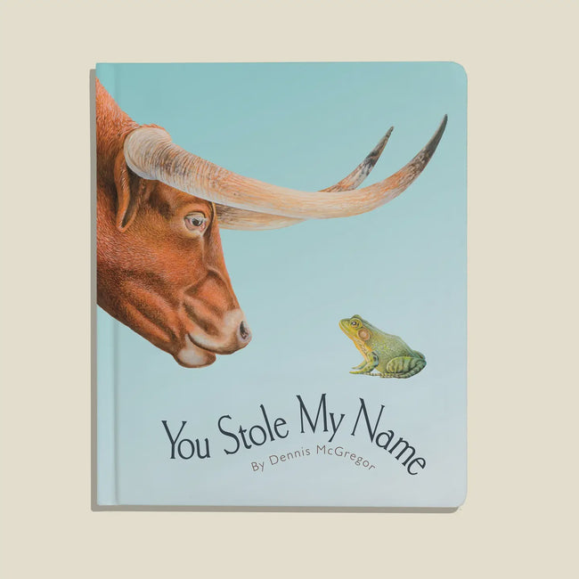 You Stole My Name: Board Book For Baby