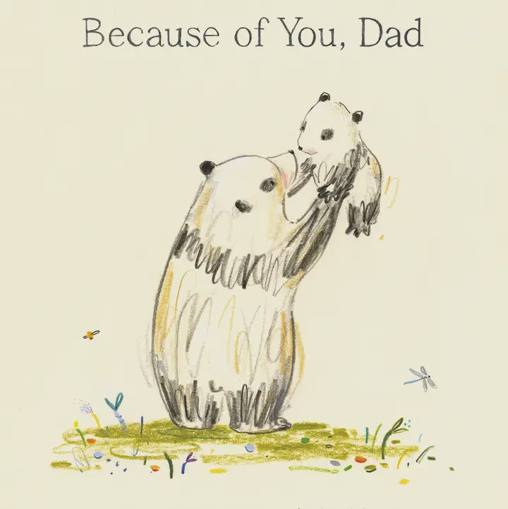 Because of You, Dad