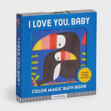 I Love You Baby- Color Magic Bath Book