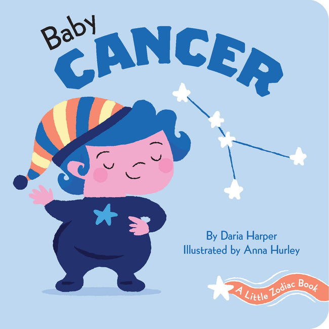 Baby Cancer: Little Zodiac Book
