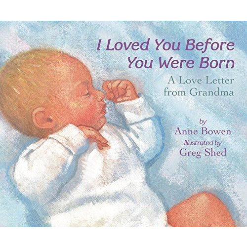 I Loved You Before You Were Born