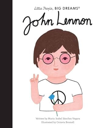 John Lennon - Little People, Big Dreams