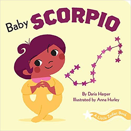 Baby Scorpio: Little Zodiac Book