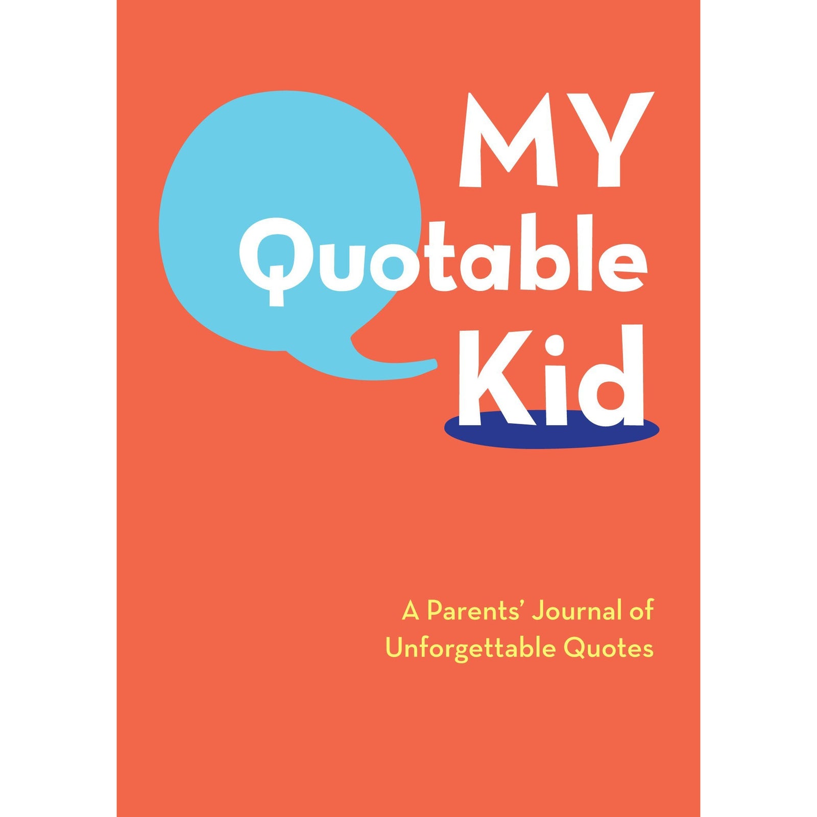 My Quotable Kid