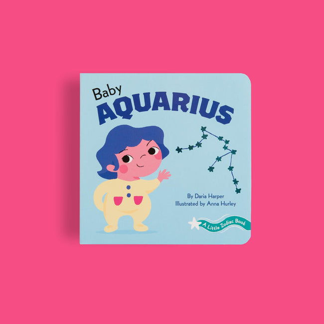 Baby Aquarius: Little Zodiac Book