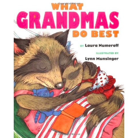 What Grandmas Do Best/What Grandpas Do Best