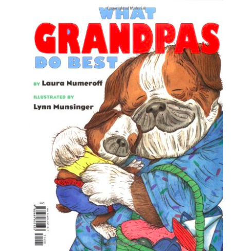What Grandmas Do Best/What Grandpas Do Best