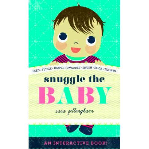 Snuggle the Baby