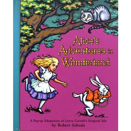 Alice's Adventures in Wonderland: A Pop-up Adaptation